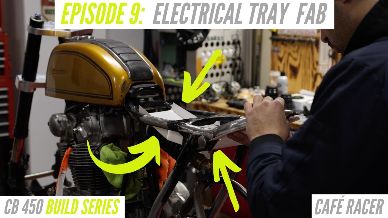 HONDA CB450 CAFÉ RACER BUILD Vol. 9 - Fabricating Custom Electrical Tray