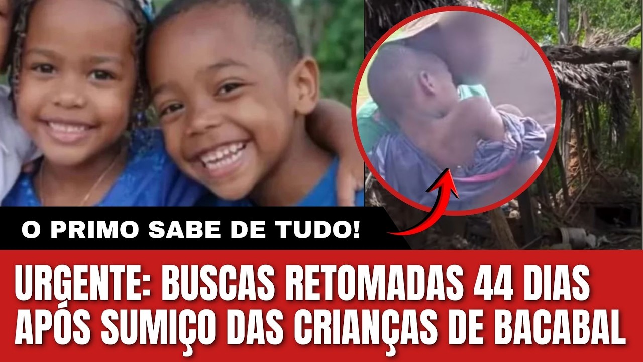 URGENTE CASO BACABAL: BUSCAS RETOMADAS DO ZERO NO CASO DAS CRIANÇAS DESAPARECIDAS EM BACABAL