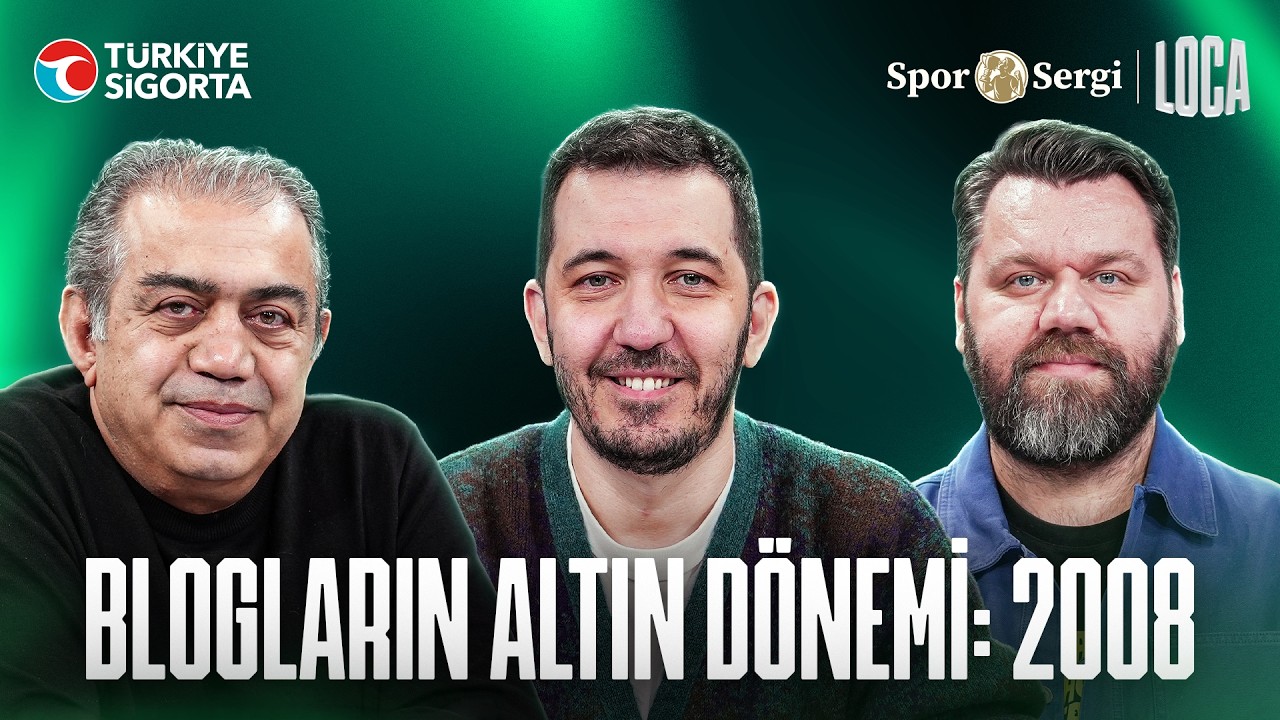 BLOG K&Uuml;LT&Uuml;R&Uuml; SPOR MEDYASINA ETKİ ETTİ Mİ? Emre &Ouml;zcan, B&uuml;lent Timurlenk, Niko Yenibayrak | Loca #3