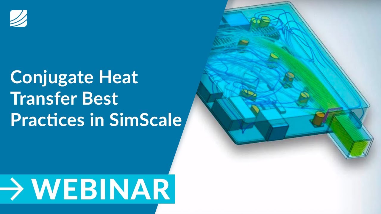 Conjugate Heat Transfer Best Practices