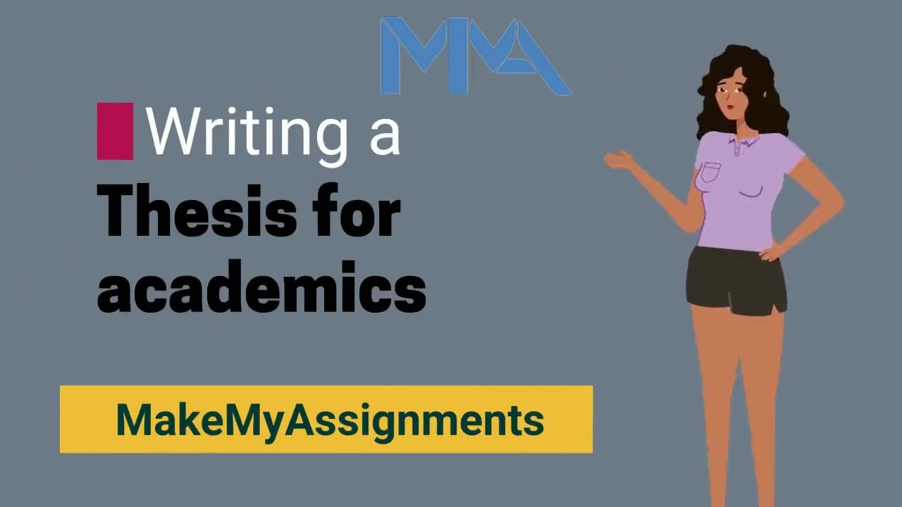 Writing a Thesis for academics