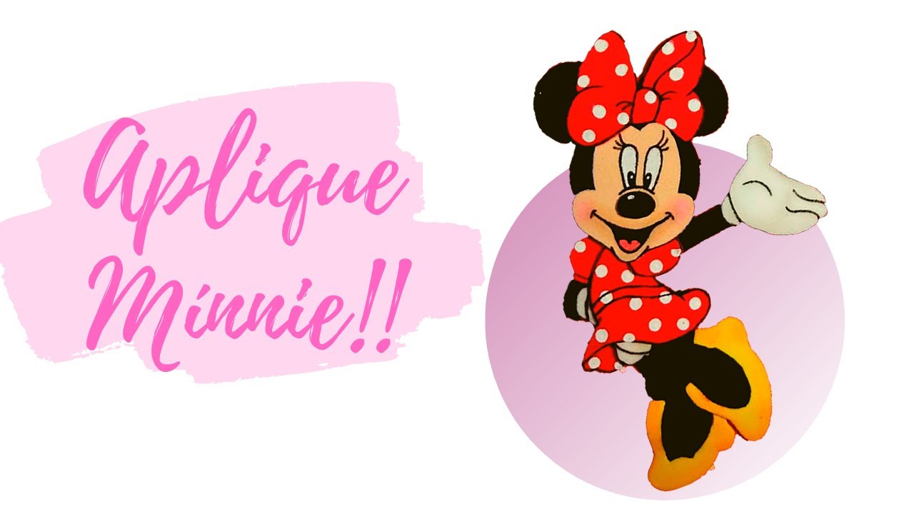 DIY - APLIQUE DE E.V.A DA MINNIE COM MOLDE!