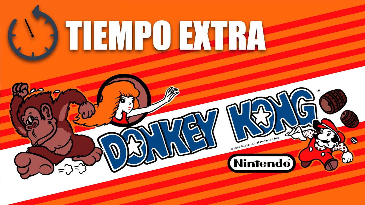 Donkey Kong -- Guía del juego --  3 Loops -- Arcade -- Tiempo Extra #1