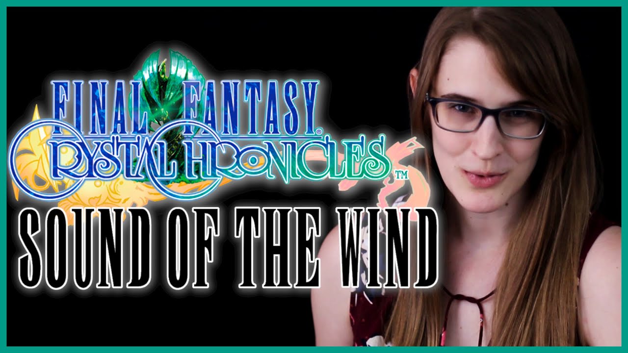 Kaze No Ne/Sound of the Wind - Final Fantasy Crystal Chronicles [Harp & Voice English Cover]
