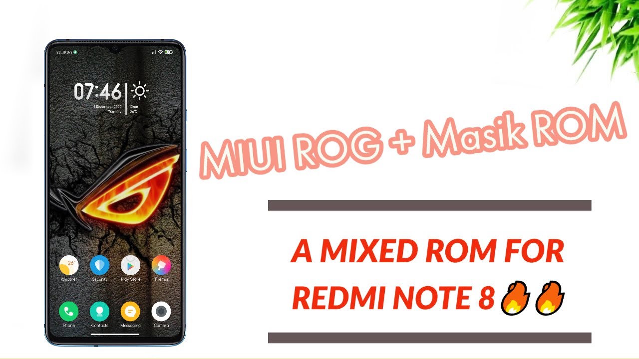 [MIUI 12] MIUI ROG + Masik ROM | A Mixed ROM for Redmi Note 8🔥🔥