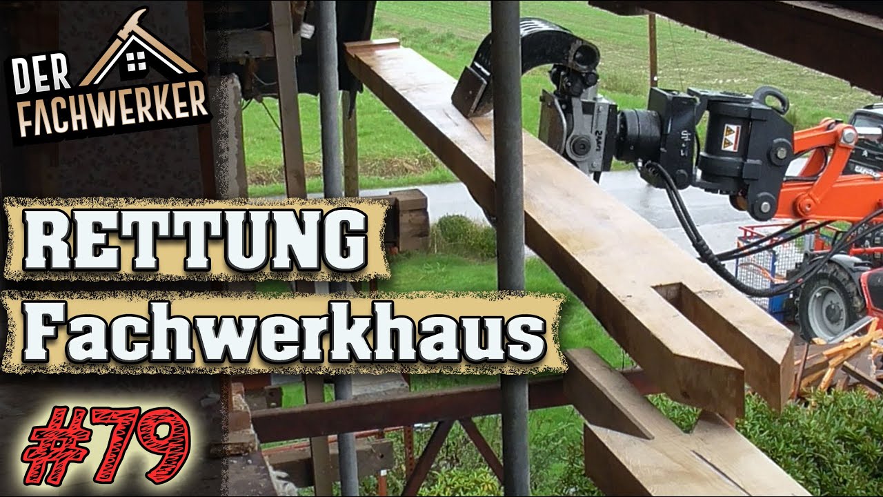 Fachwerkhaus VLog #79 - Das neue Rähm wird eingebaut!