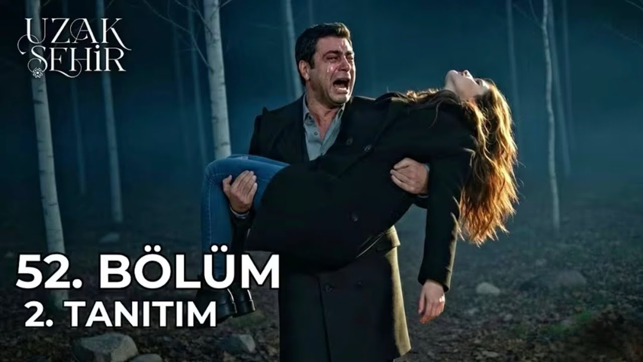 Uzak Şehir 52. Bölüm 2. Tanıtım | 