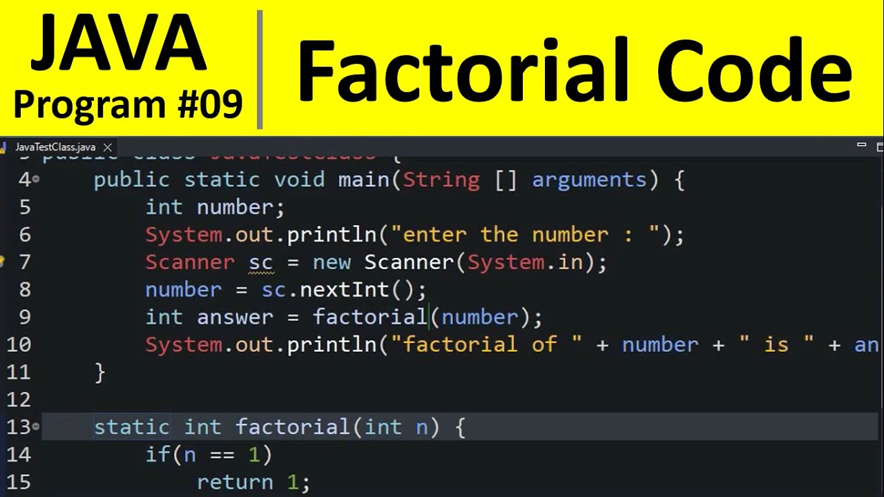 Программа Java №9 &mdash; Факториал числа с использованием сканера и рекурсии