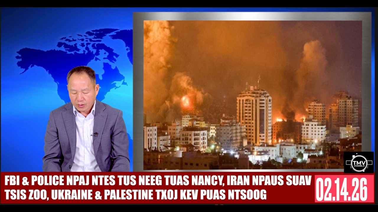 FBI & POLICE NPAJ NTES TUS TUAS NANCY, IRAN NPAUS SUAV TSIS ZOO, UKRAINE & PALESTINE LUB NEEJ.