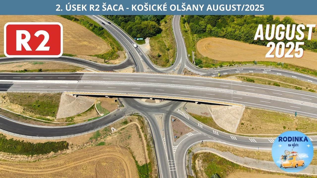 R2 ŠACA - KOŠICKÉ OLŠANY - 2. ÚSEK AUGUST/2025