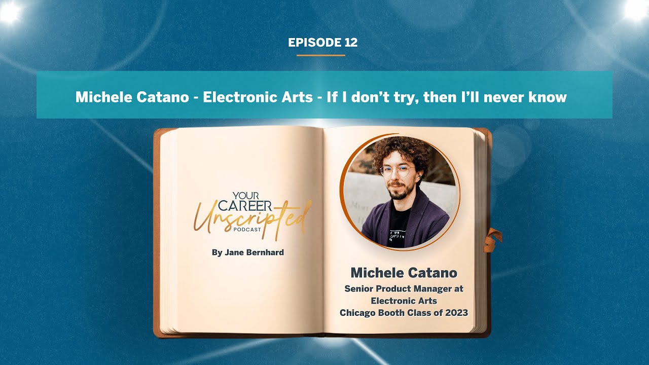 Michele Catano - Electronic Arts - If I don’t try, then I’ll never know
