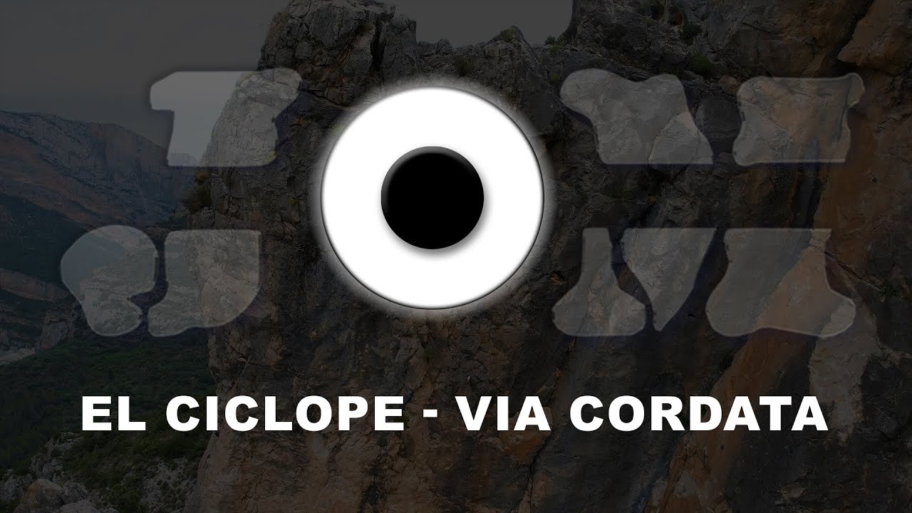 Vía cordata JOM - El Cíclope - Extremadamente difícil + (ED+)