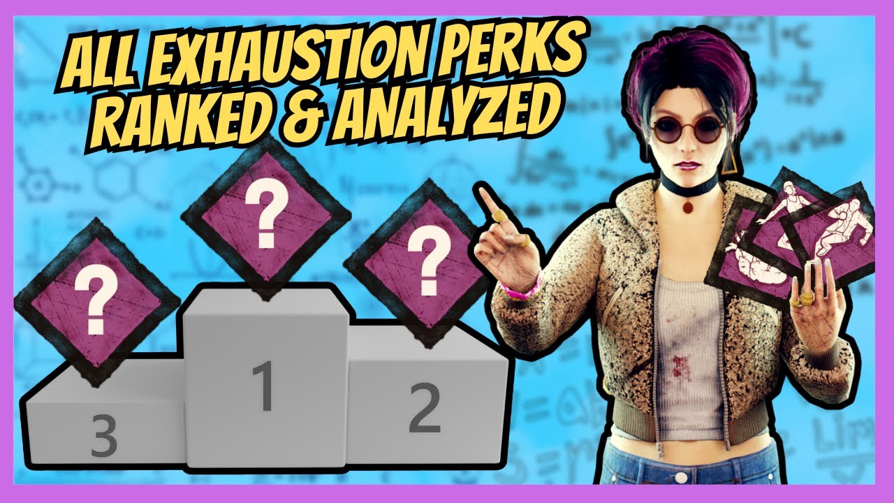 Best and Worst Exhaustion Survivor Perks Ranked as of January 2025 - Dead By Daylight