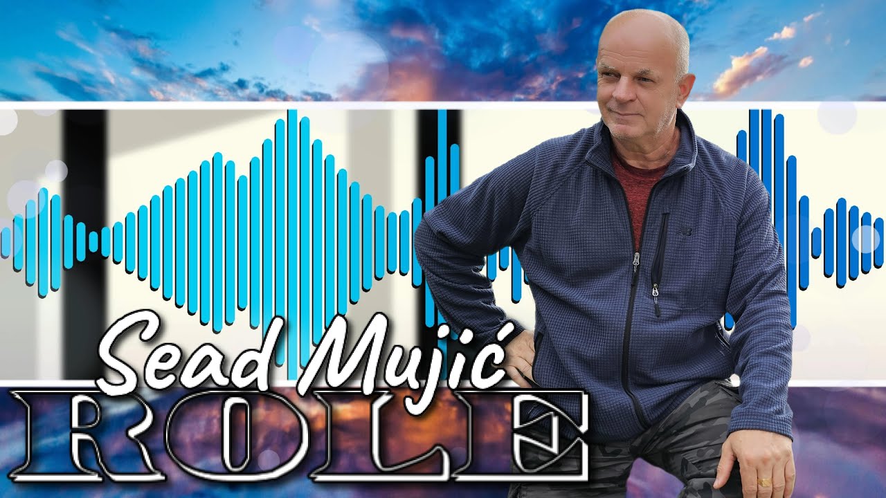 Sead Mujic Role - Ja u ljubav ne vjerujem [Uzivo]