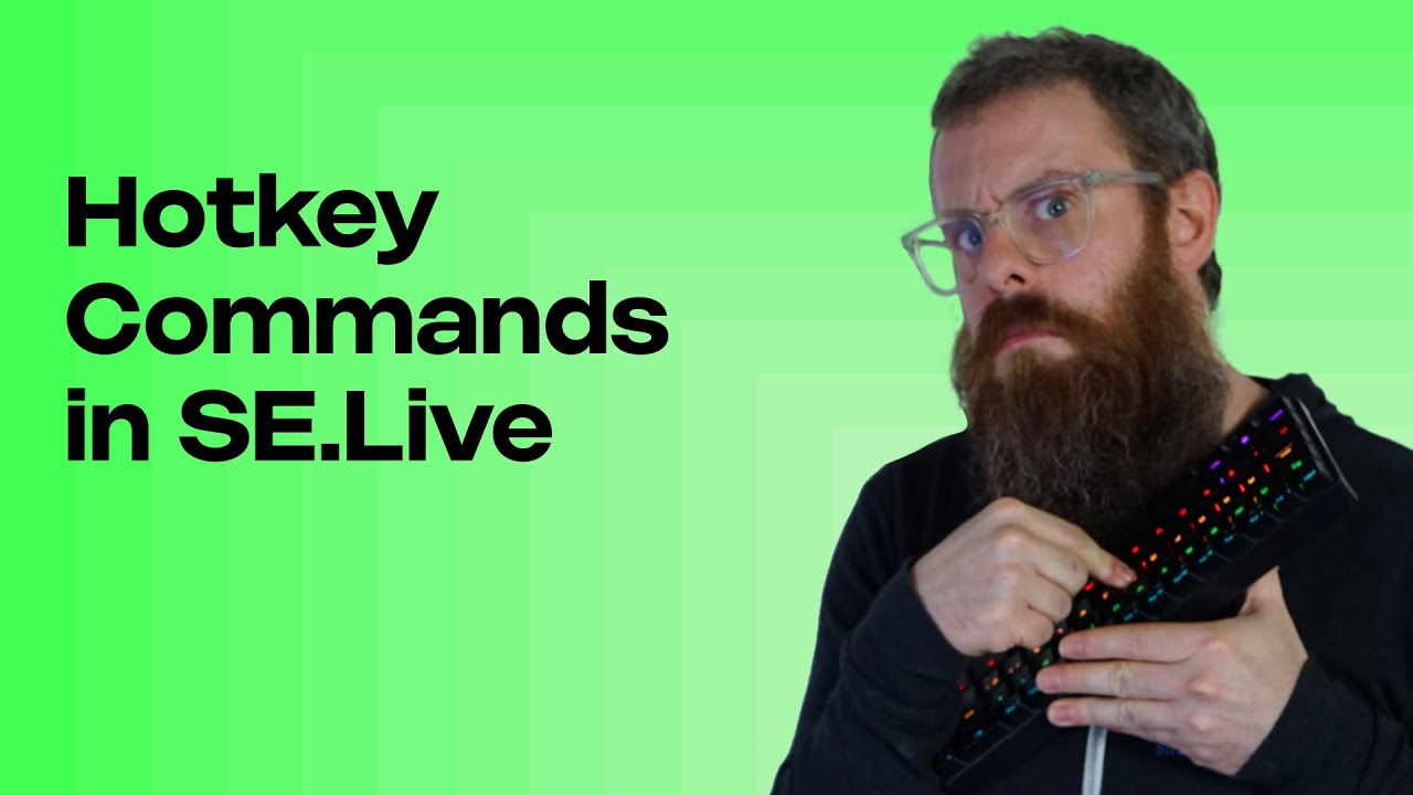 How to use Hotkeys in SE.Live