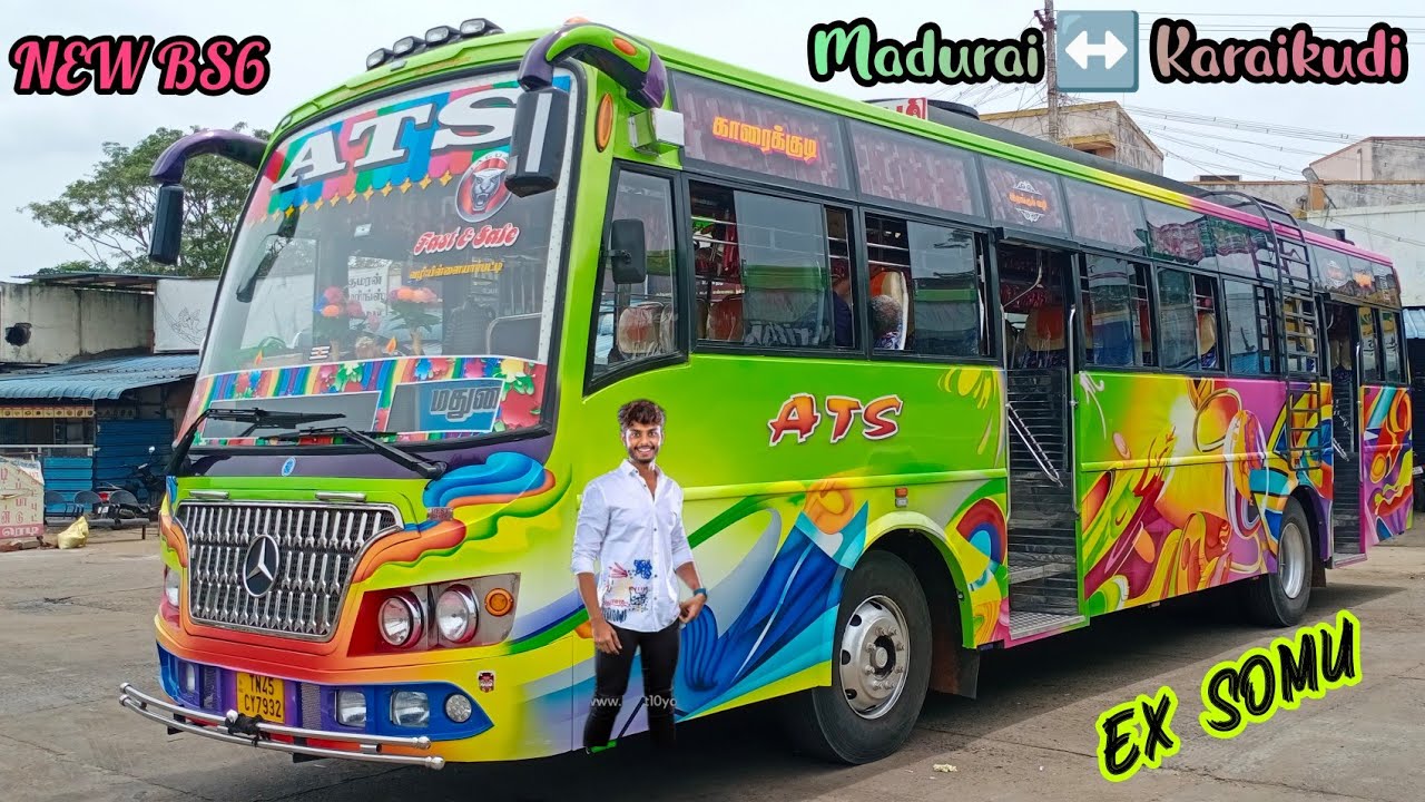 🌠 ATS Bus Service Trichy ☀ New AL BS6 💥 Madurai ↔️ Karaikudi ✨ Cabin Ride 🏆 veeraa