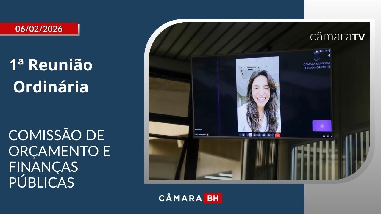 1ª Reunião Ordinária - Comissão de Orçamento e Finanças Públicas