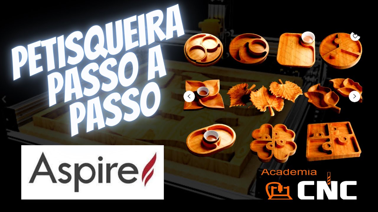 Aspire Passo a passo - Como criar percurso cnc para petisqueira