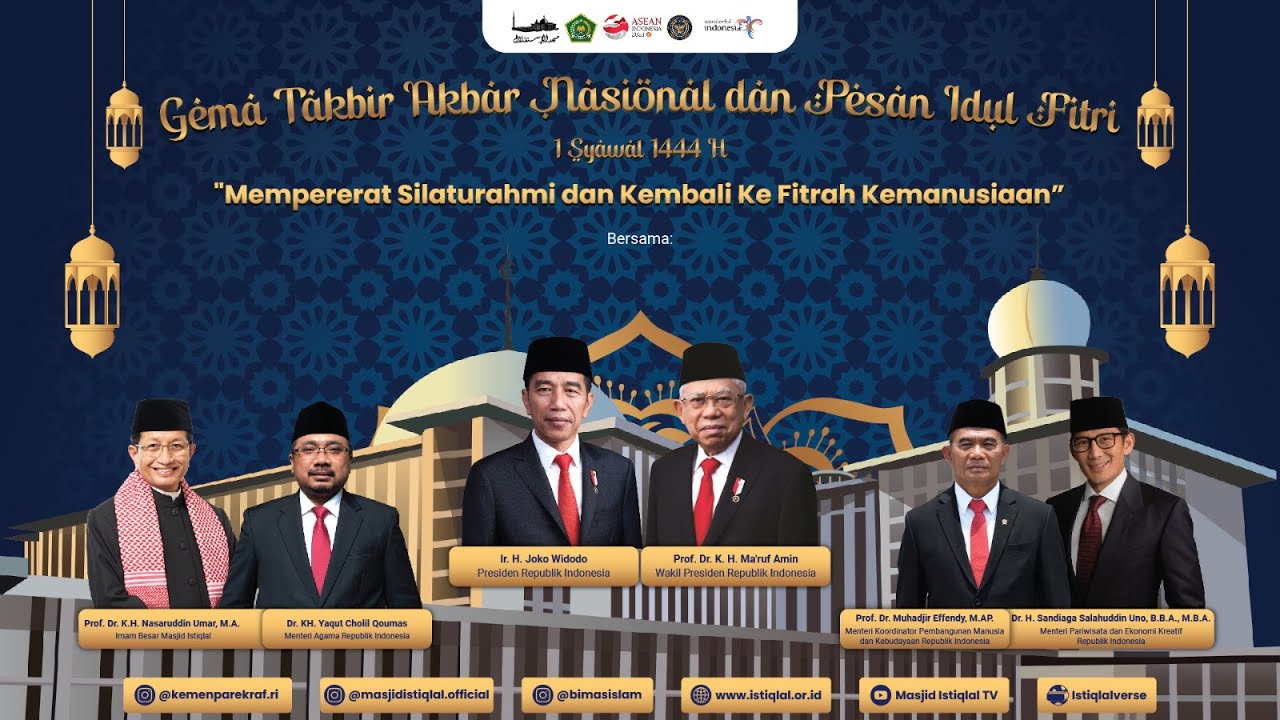 LIVE GEMA TAKBIR AKBAR NASIONAL & PESAN IDUL FITRI MASJID ISTIQLAL