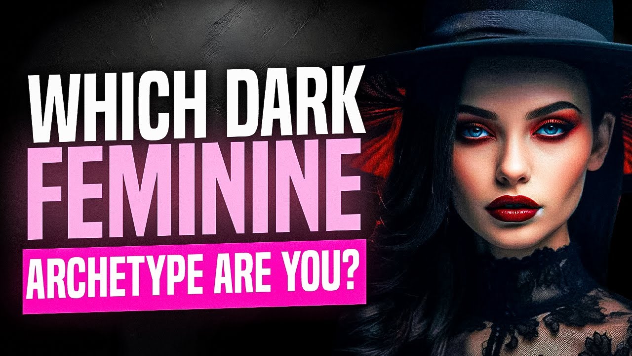 Which One Are You? | What DARK WOMAN ARCHETYPE Are You? QUIZ Personality Test