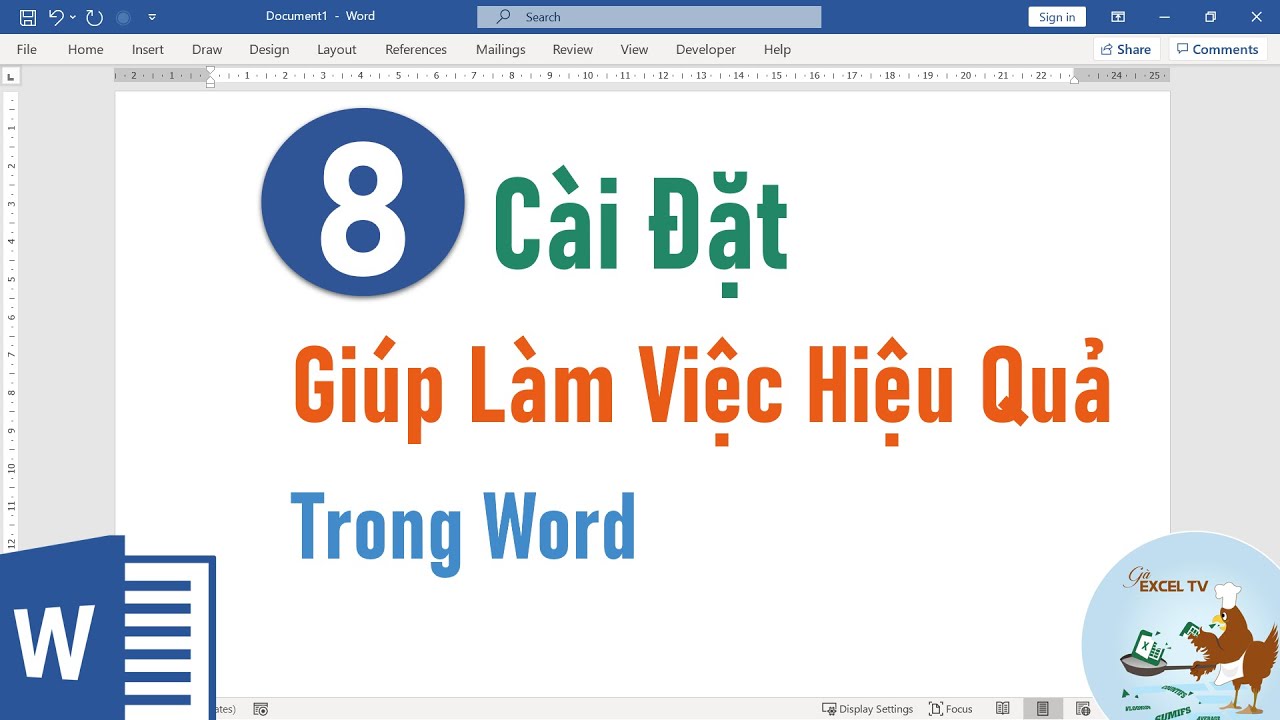 8 Cài đặt trong Word giúp bạn làm việc hiệu quả