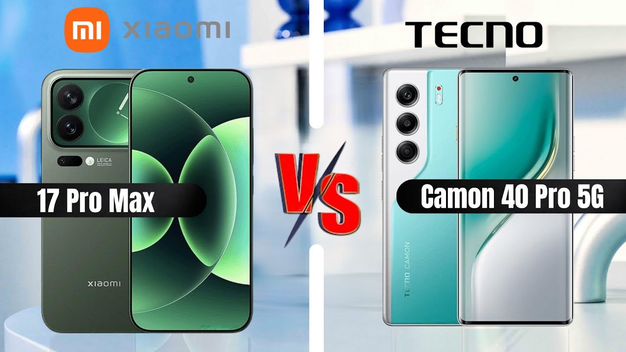 Xiaomi 17 Pro Max vs Tecno Camon 40 Pro 5G | Full Comparison | Flagship Power vs Camera King 2025 🔥📱