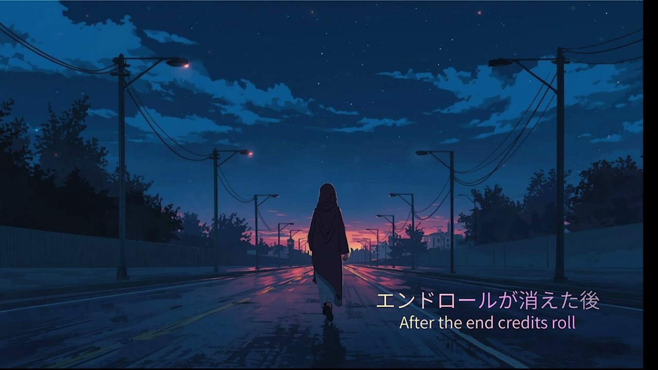エンドロールが消えたあと/After the end credits roll｜エモい/Popmusic/夜明け/勇気が出る【オリジナル楽曲】