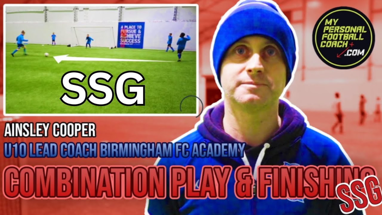 Combination Play and Finishing SSG | Birmingham City Professional Soccer Training