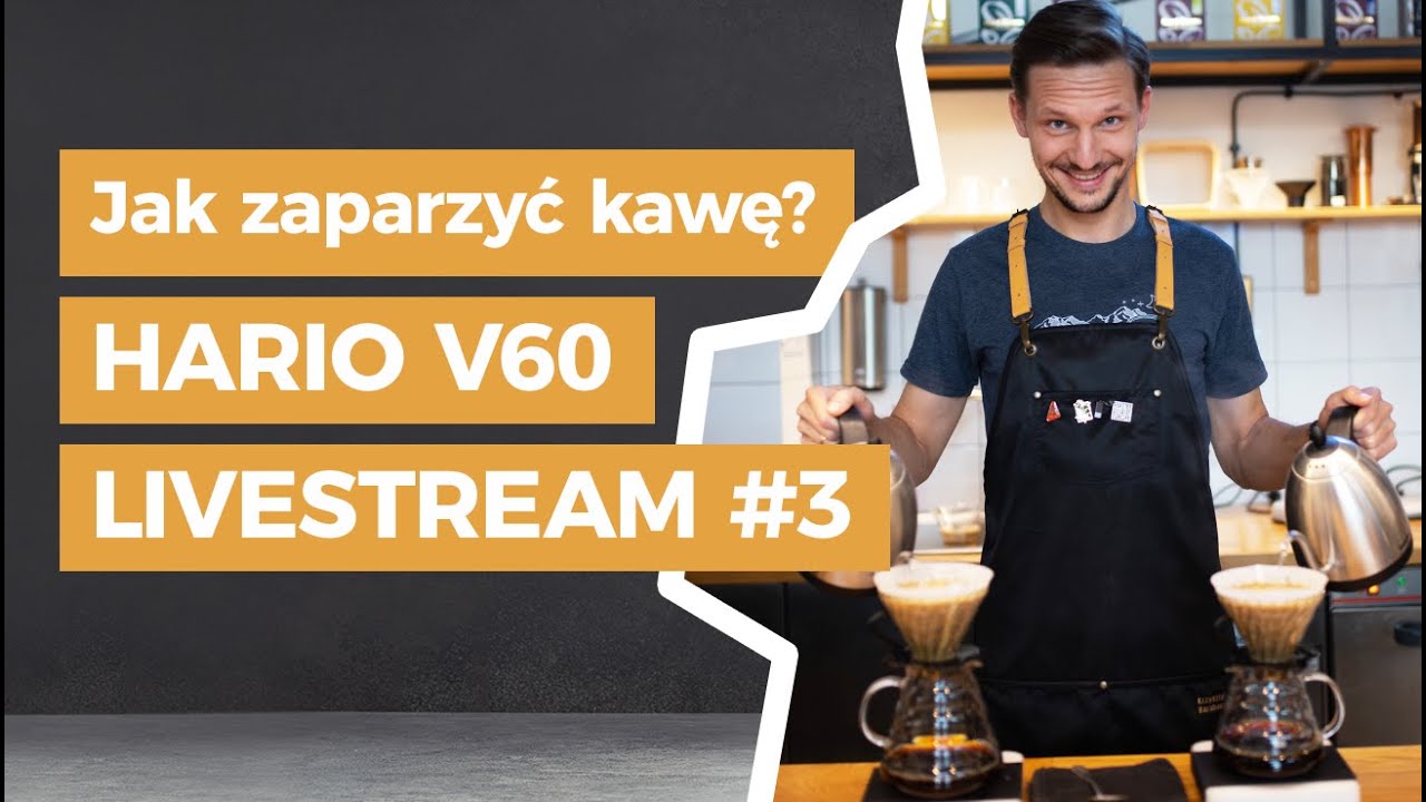 Jak parzyć w HARIO V60 i nie tylko  - LIVESTREAM Coffeedesk #3