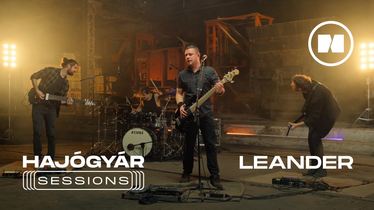 HAJÓGYÁR SESSIONS I Leander Kills