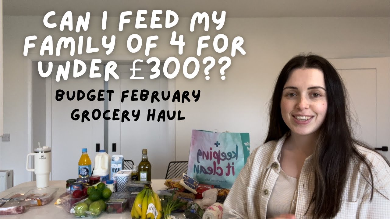 BUDGET SHOPPING FOR A FAMILY OF 4 FOR £300 A MONTH | Budget Grocery Shopping