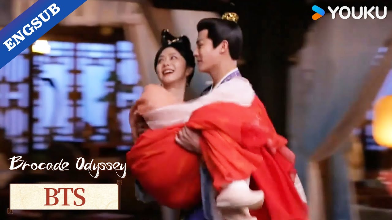 [BTS] When I saw Ji Yingying being princess-carried by Yang Jinglan...🤩💗 | Brocade Odyssey | YOUKU