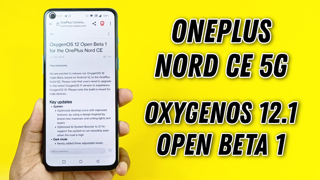 OnePlus Nord CE 5G OxygenOS 12.1 Open Beta 1 | How To Install Open Beta 1