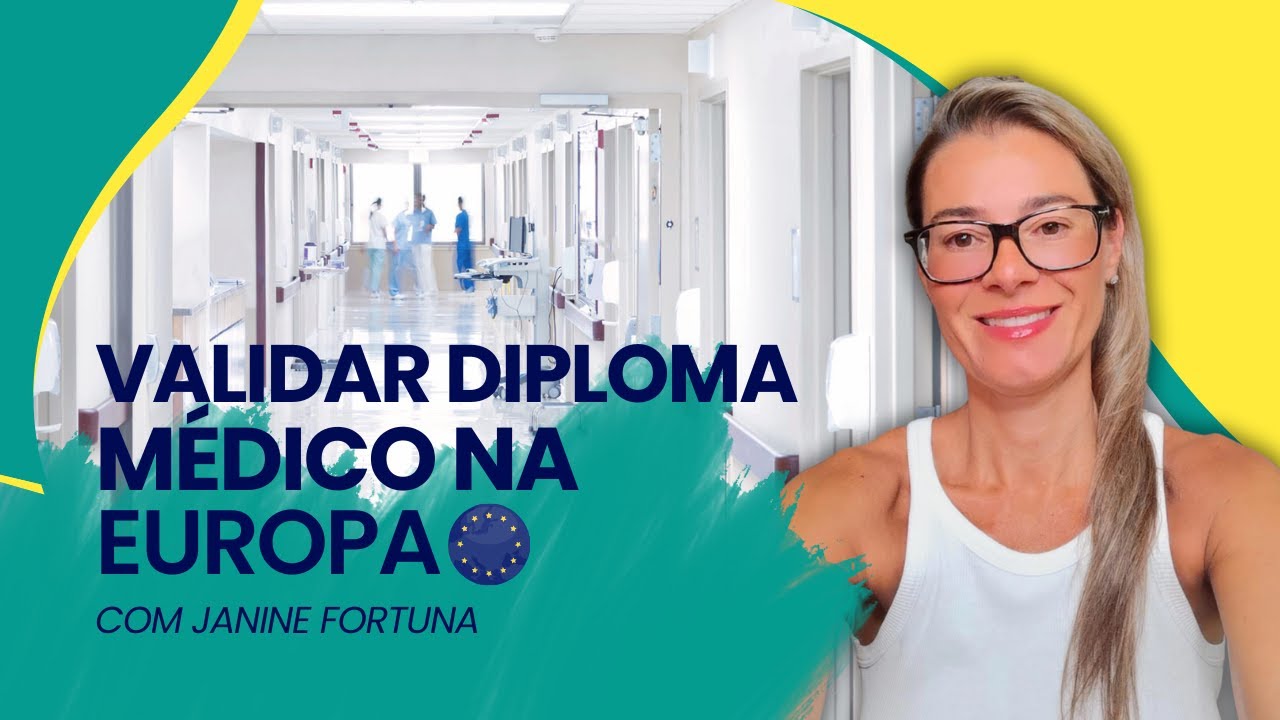 Validar diploma médico na Europa