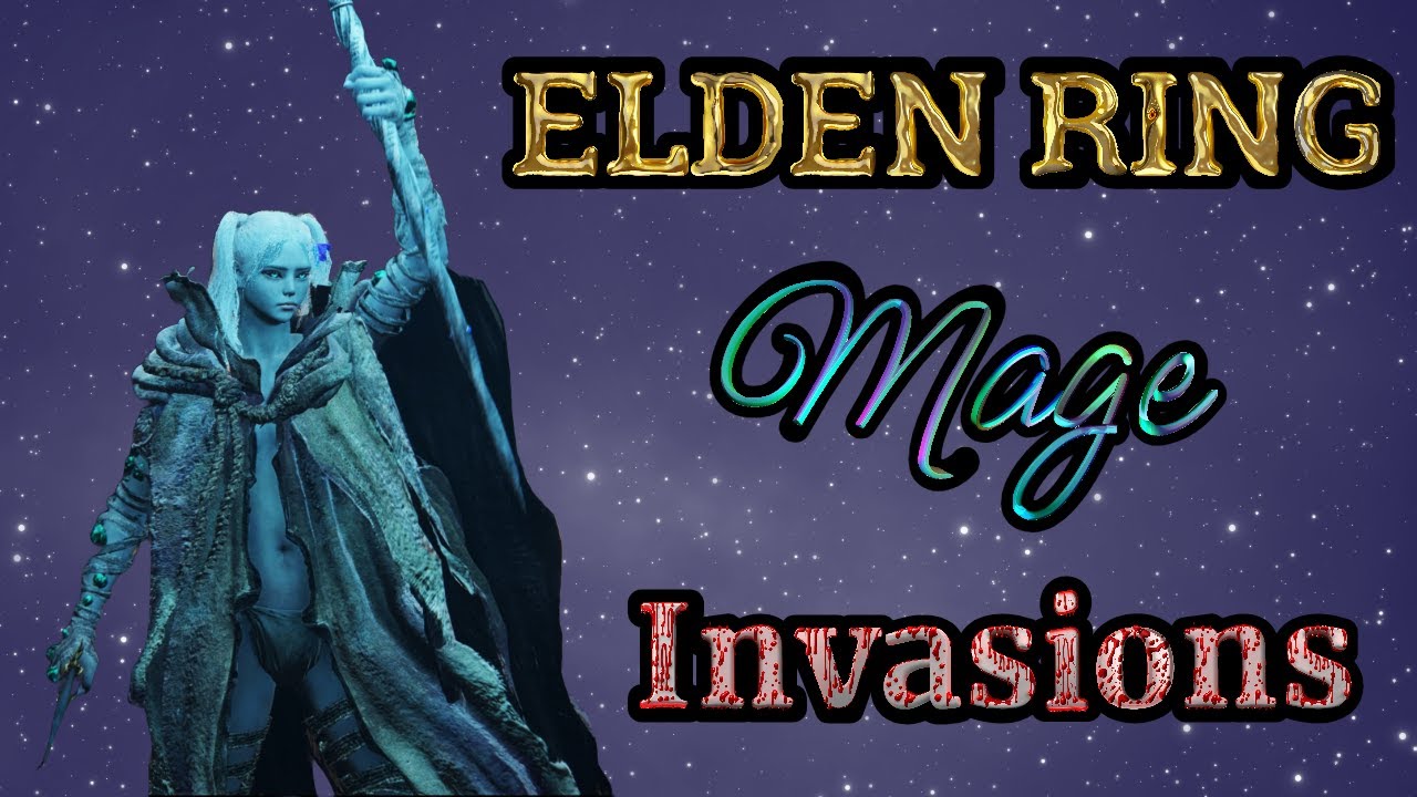 Pure Mage PvP - ELDEN RING Invasions