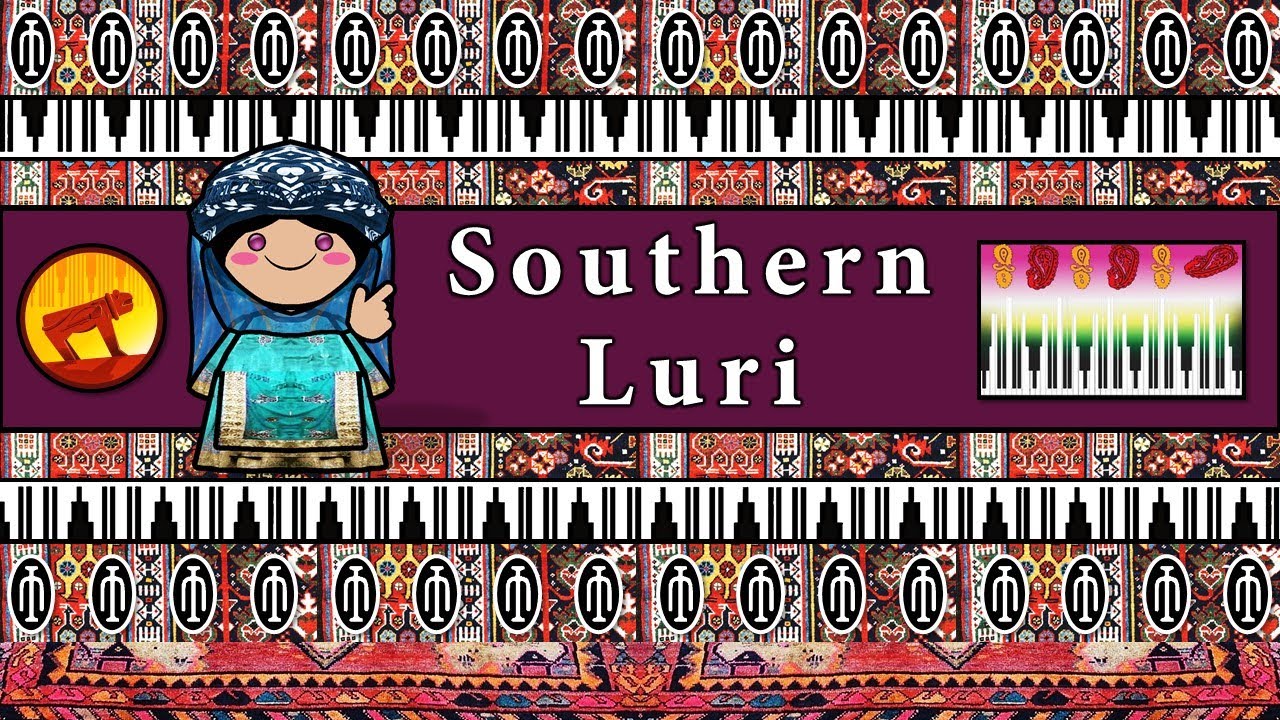 The Sound of the Southern Luri language (Numbers, Greetings & Sample Text)