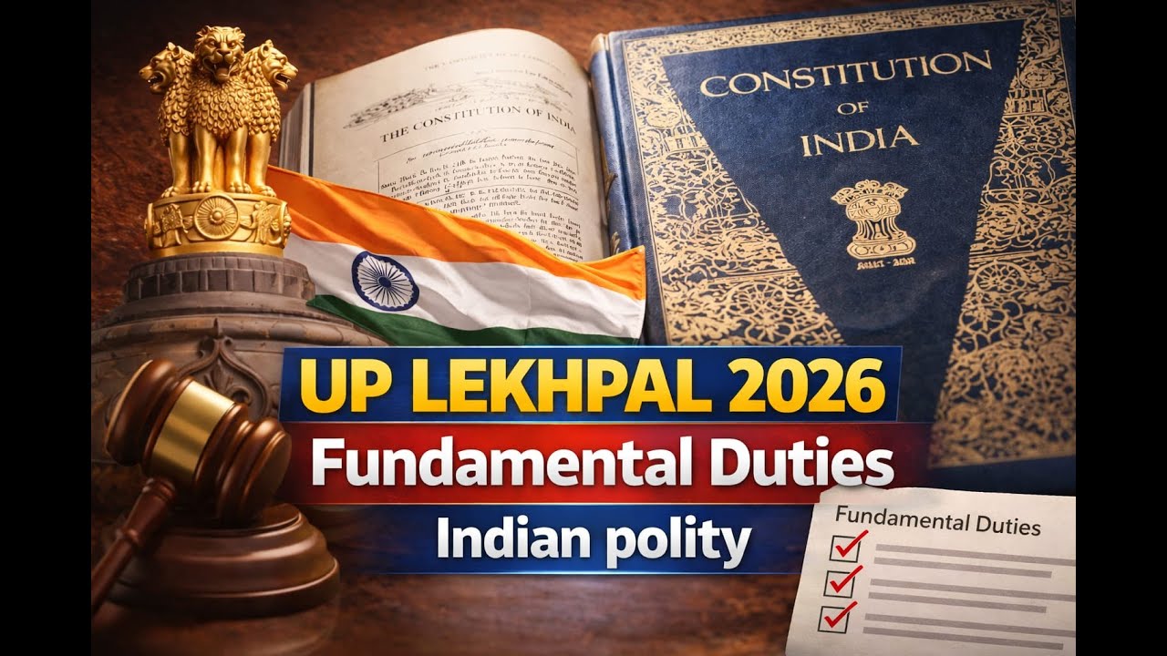Class 9 Fundamental Duties | Indian Polity | UP Lekhpal 2026