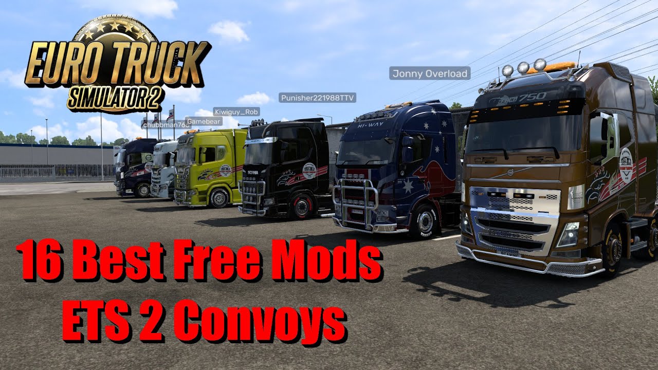 16 best Mods I Use For Euro Truck Simulator 2 Convoys