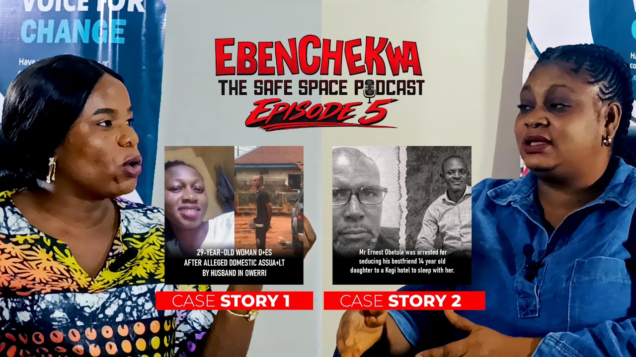 Ebenchekwa: The Safe Space Podcast Episode 5 - When Home Turns Dangerous