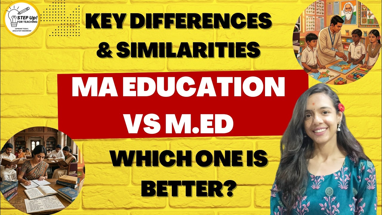 MA Education vs M.Ed | Difference, Scope & Best Choice Explained!