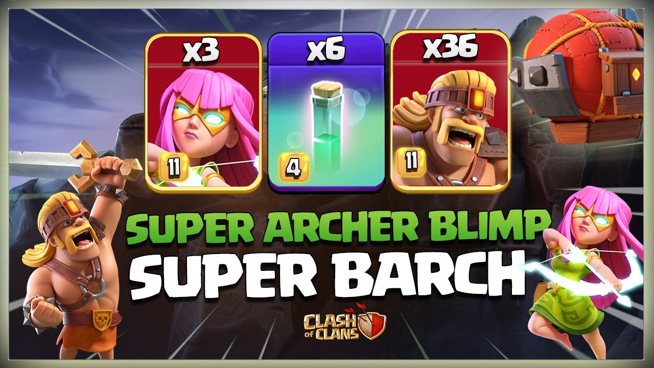 TH14 Super Barch | Th14 Super Archer Blimp Super Barbarian Strategy! Best Th15 Attack 2023! coc