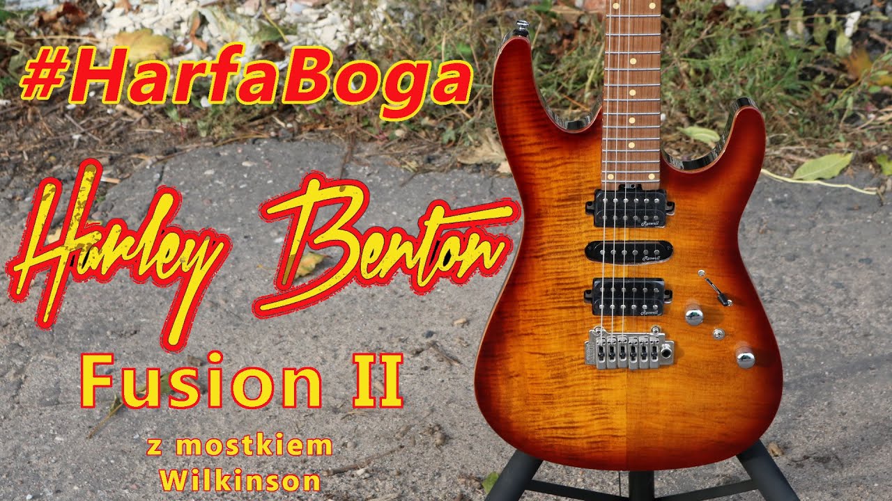 Harley Benton Fusion II Wilkinson - mnie się bardziej podoba niż poprzedni - FILMIKI O GITARACH