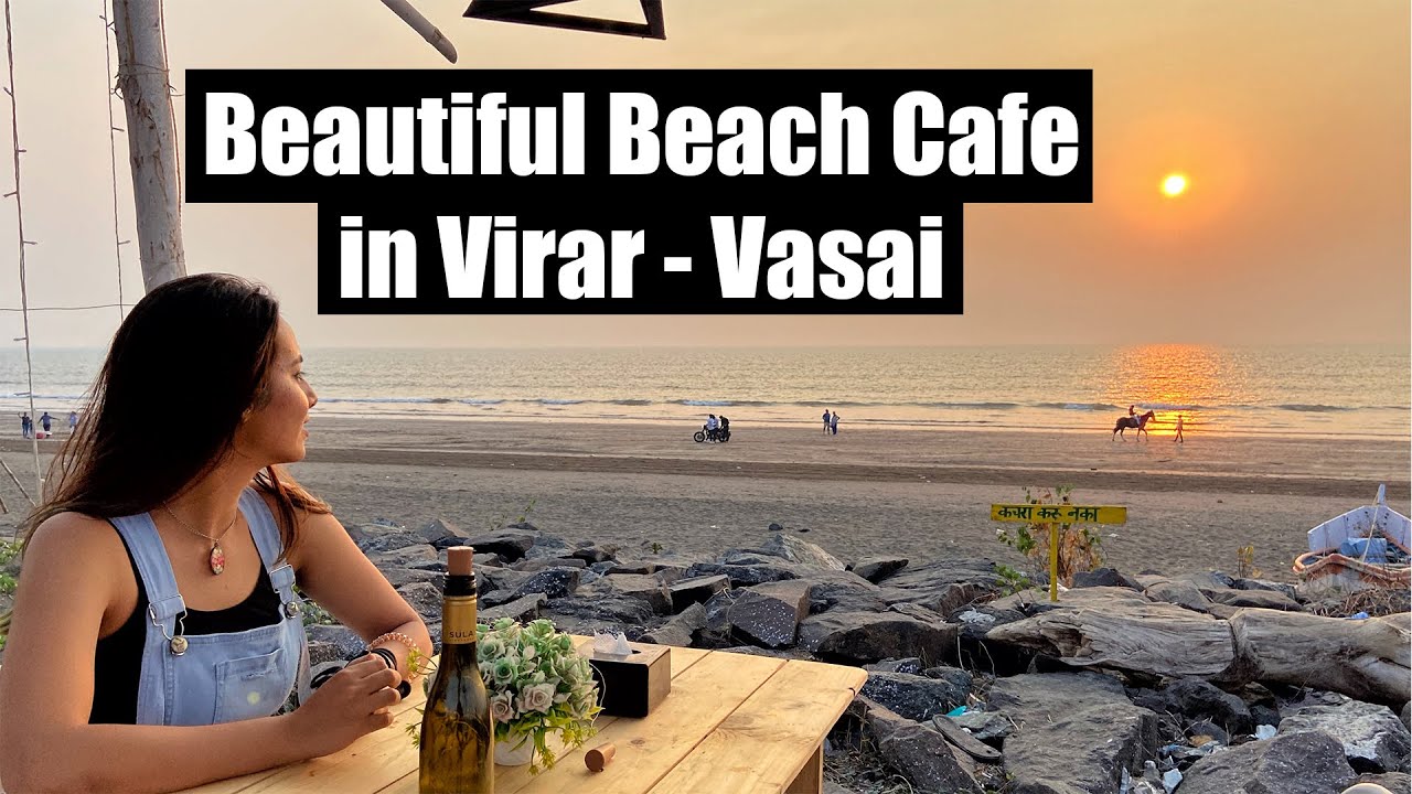 Beach Cafe Hashtag at Rajodi Beach Vasai - Virar | Vritti Khawani