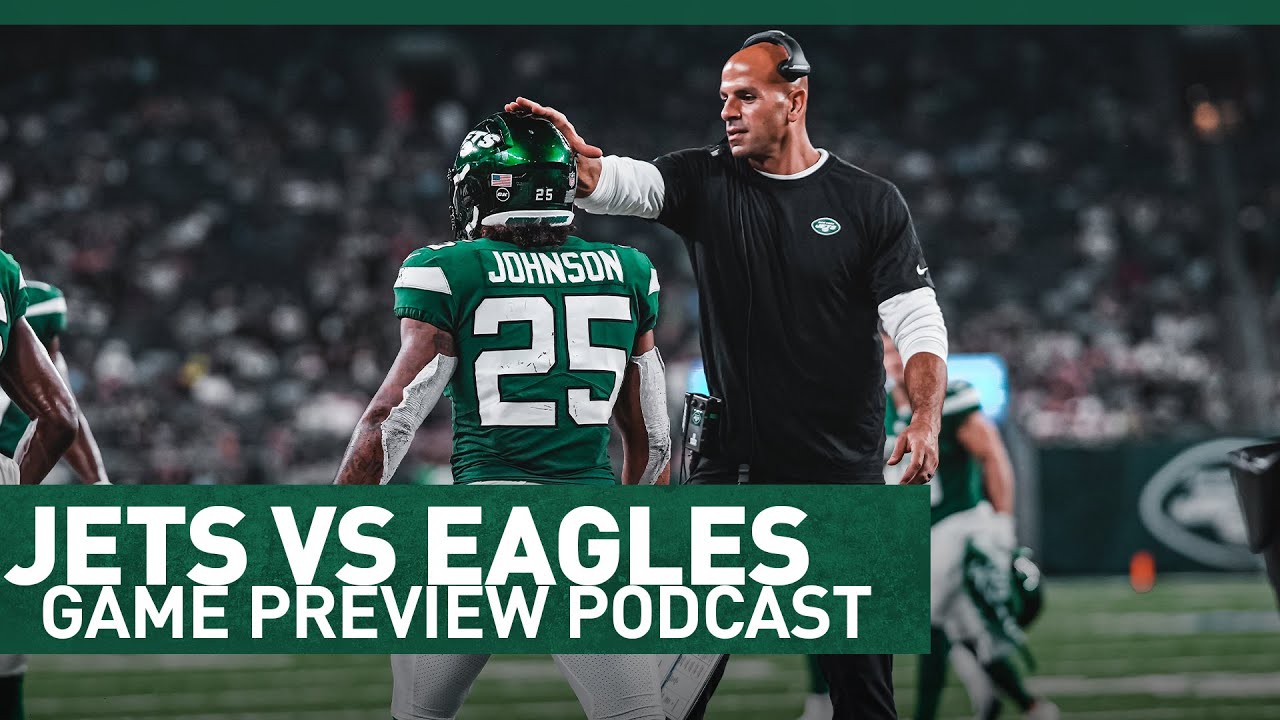 Jets vs Eagles | Game Preview Podcast | The New York Jets | NFL