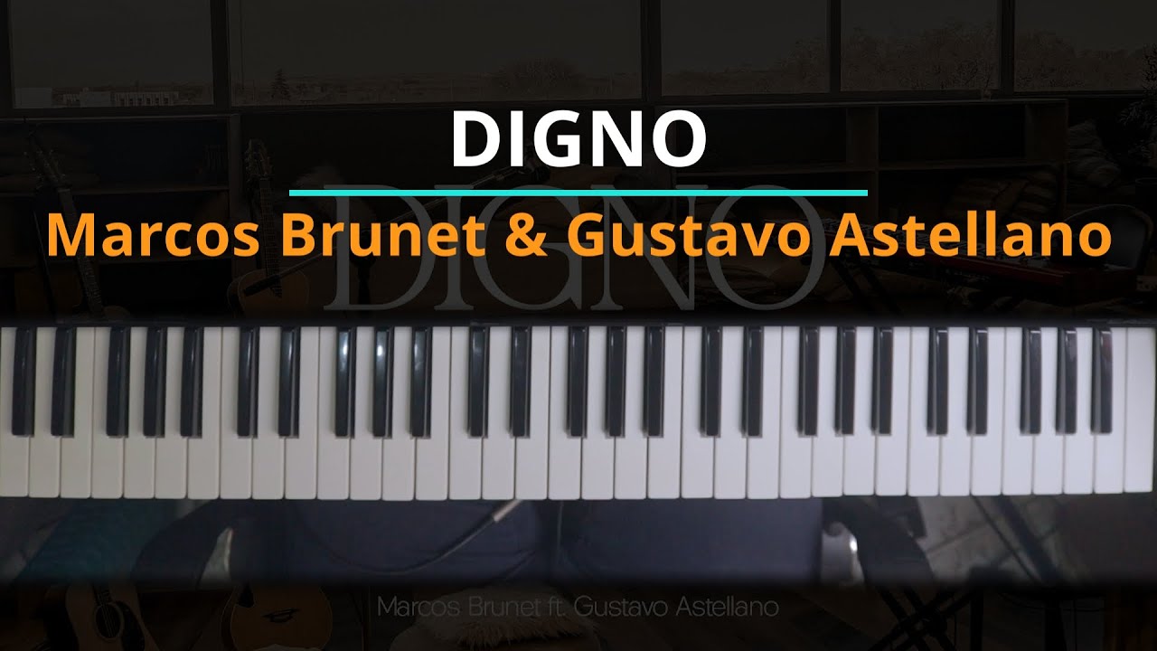 #TUTORIAL DIGNO – Marcos Brunet ft. Gustavo Astellano |Kevin Sánchez|
