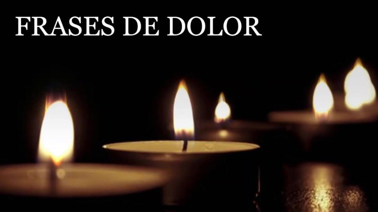 FRASES DE DOLOR Y TRISTEZA.