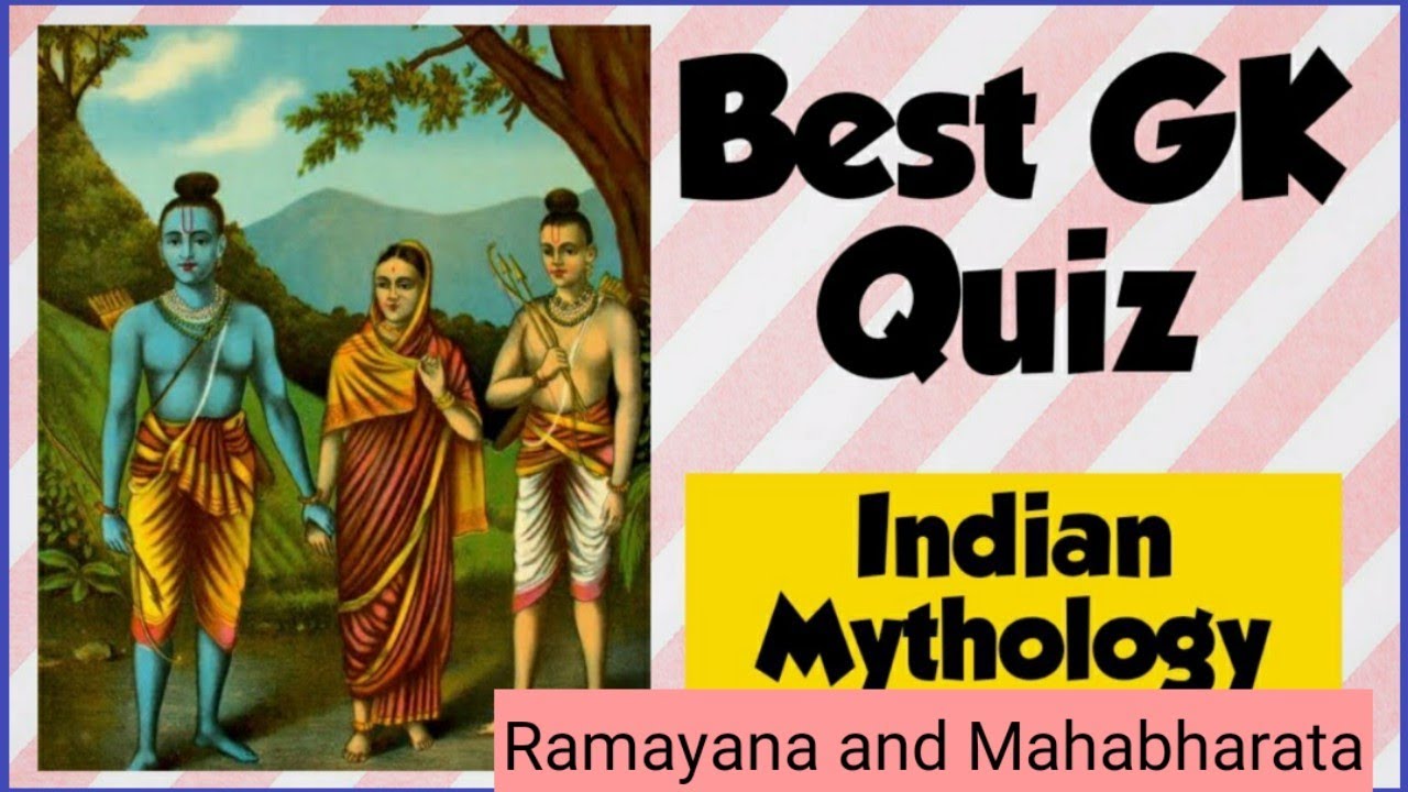 GK Quiz/General knowledge/Indian epics gk Ramayan and Mahabharat Quiz/GK Indian Mythology