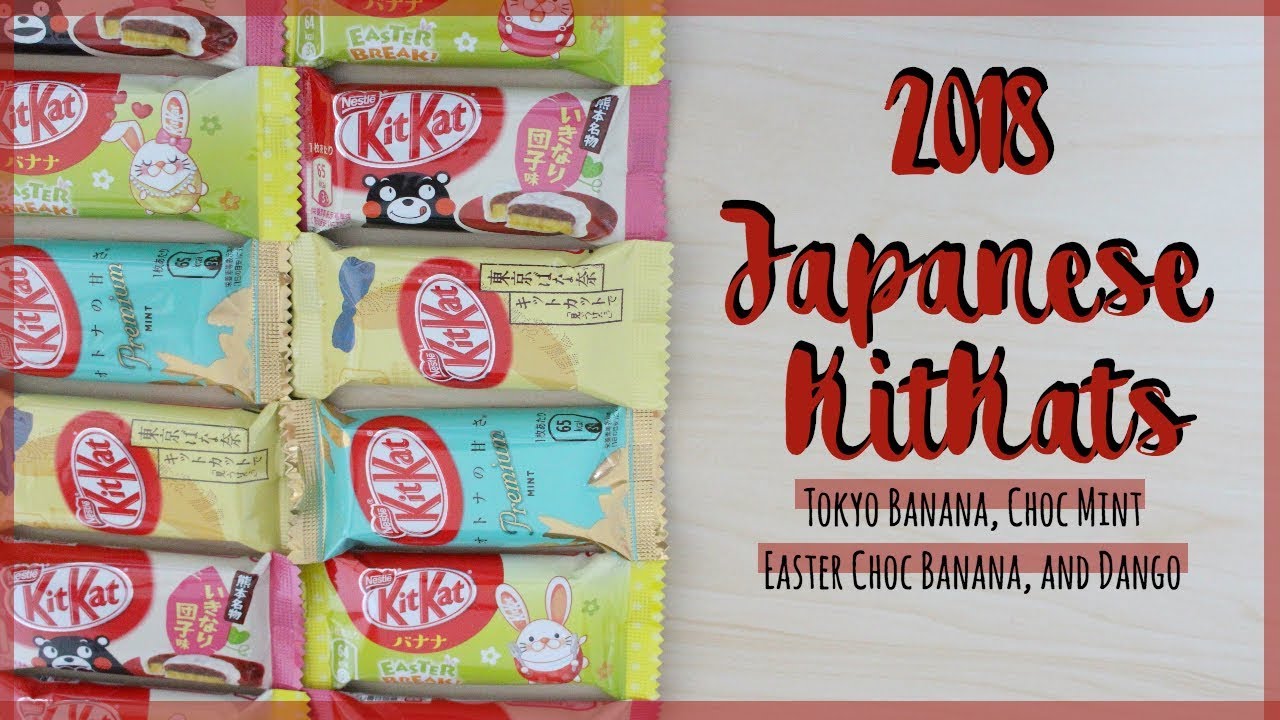 2018 Japanese KitKats Tasting Video | Tokyo Banana, Easter Choc Banana, Choc Mint and Dango