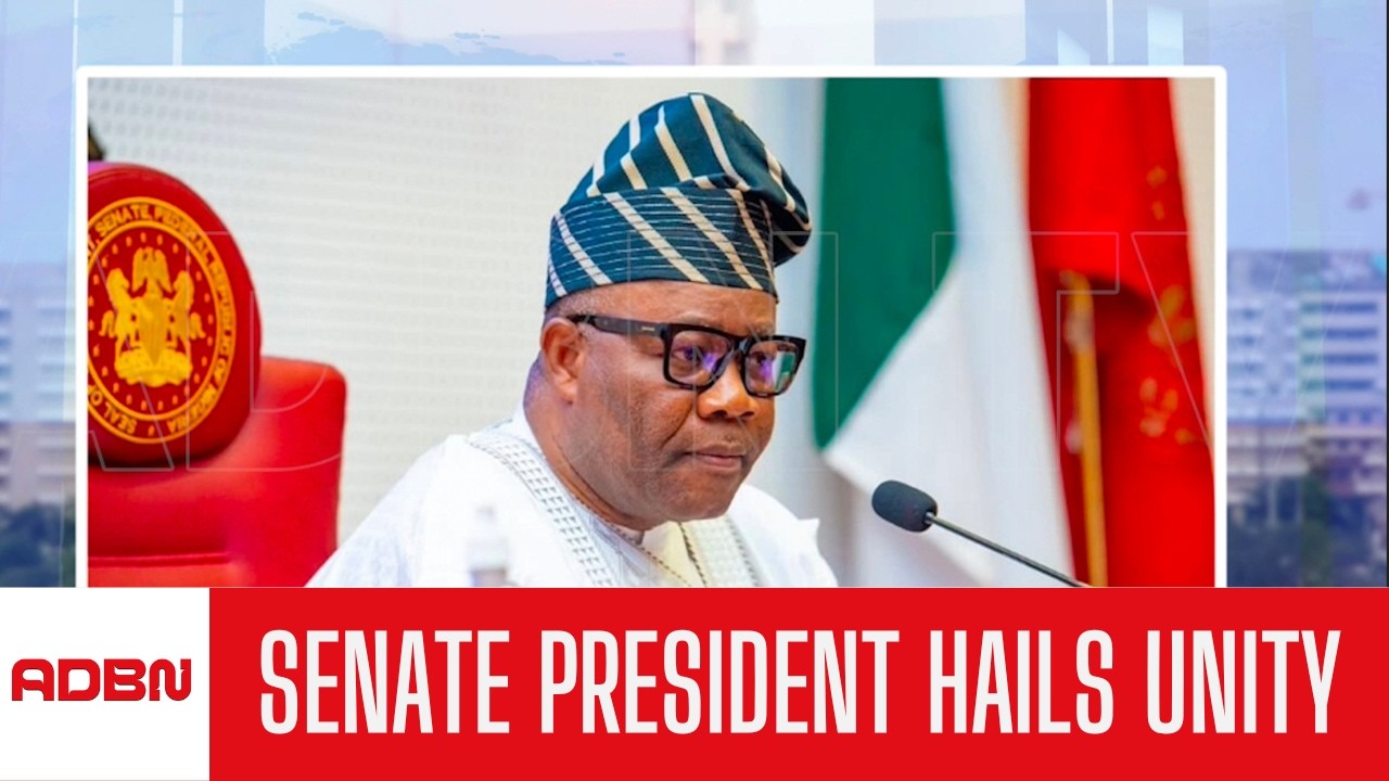 Senate President Hails Unity, Grassroots Mobilization Ahead Of 2027