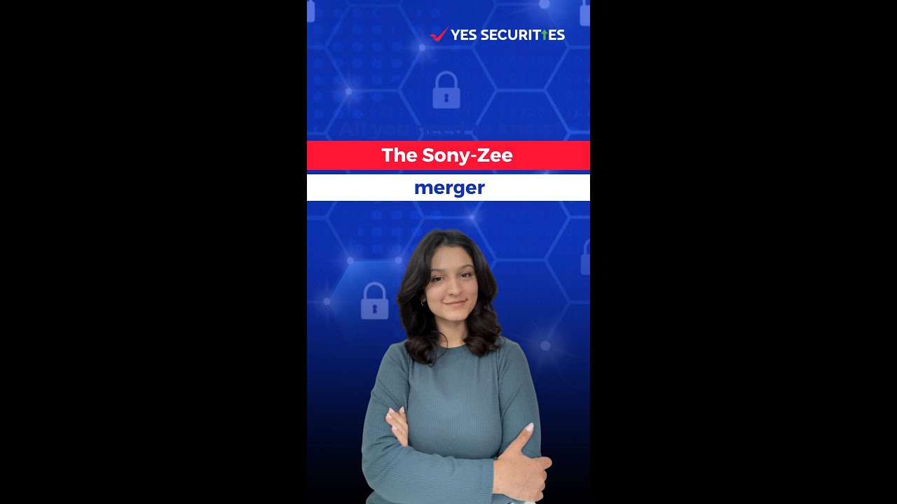 The Sony-Zee Merger | Yes Securities